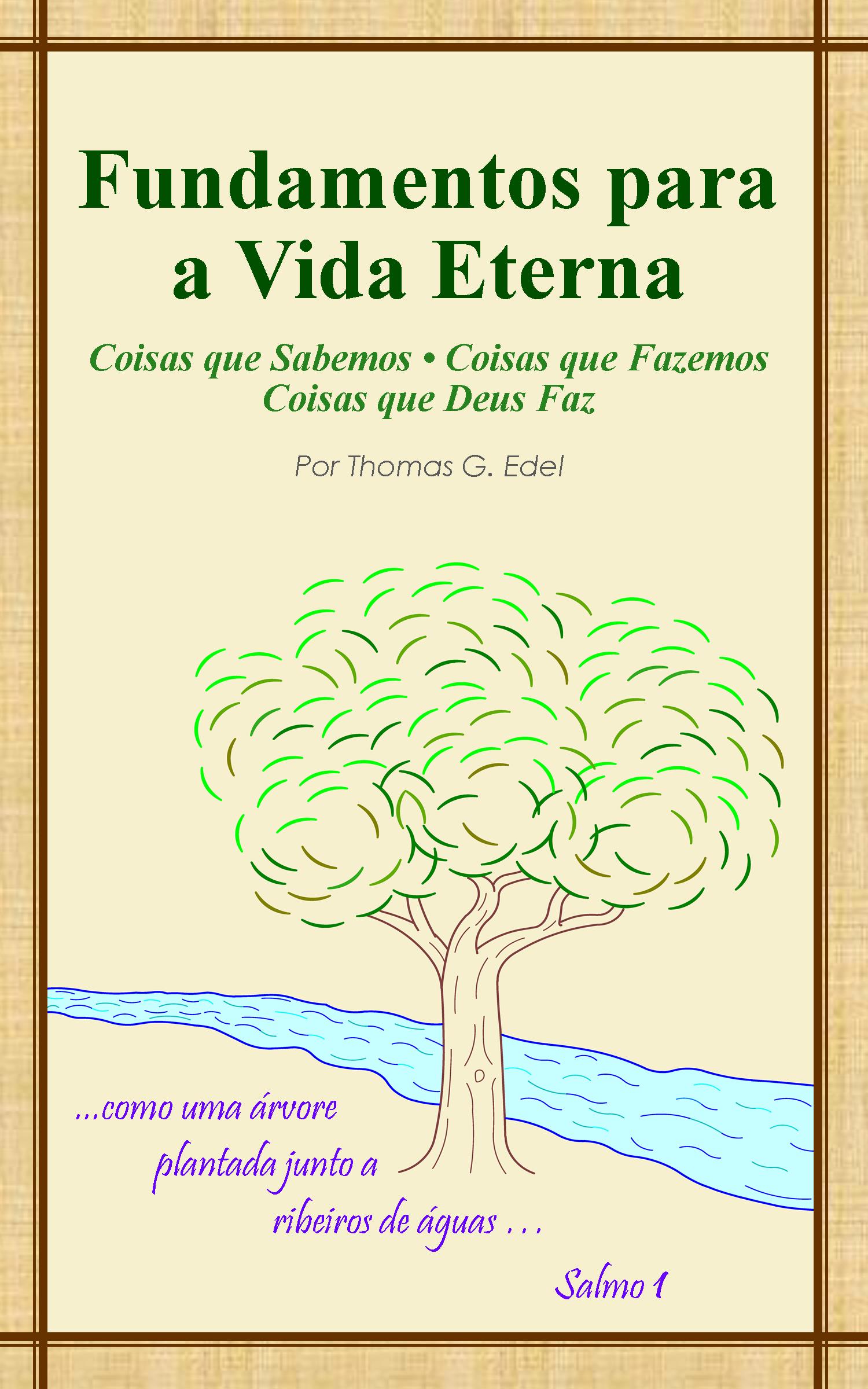 Imagem do livro: Fundamentos para a Vida Eterna